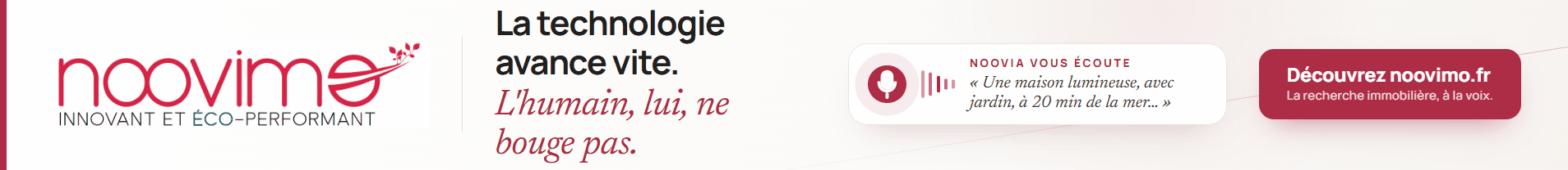 Noovimo, la technologie avance vite